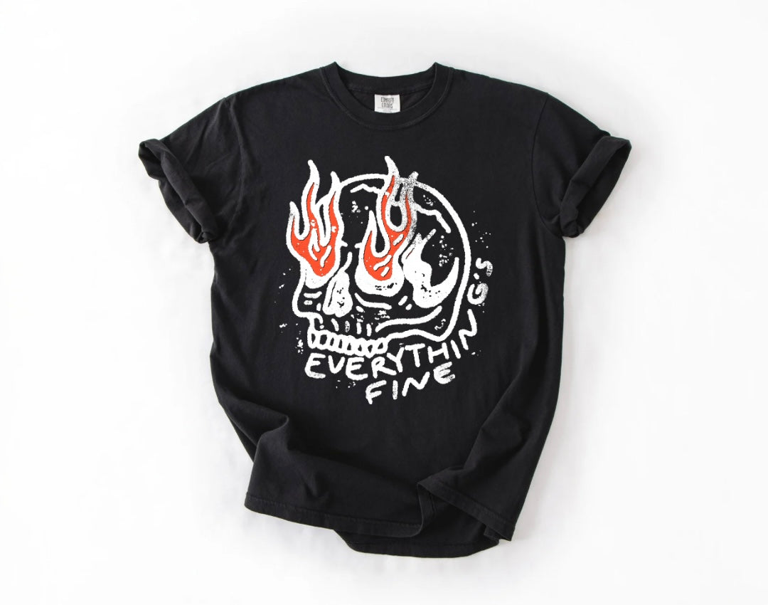 Everything’s Fine Tee